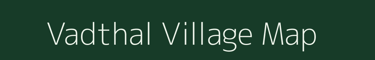 Vadthal village map in Gujarat