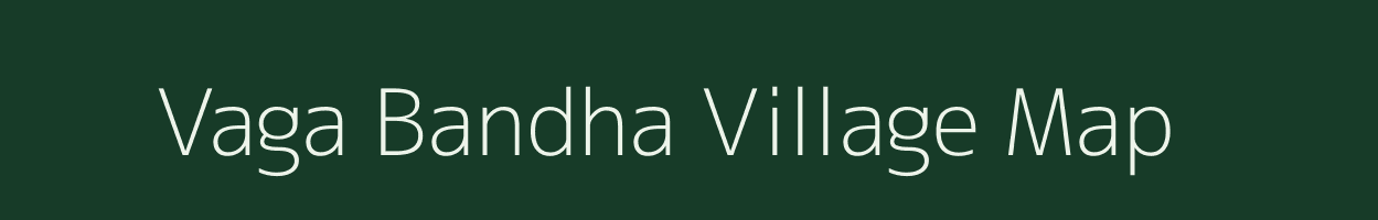 Vaga Bandha village map in Odisha