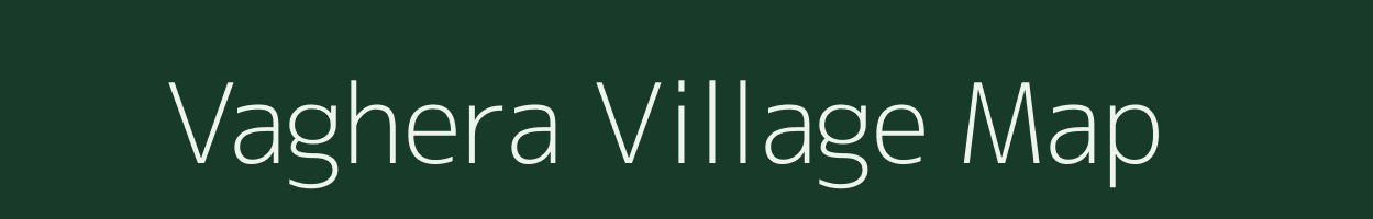 Vaghera village map in Maharashtra