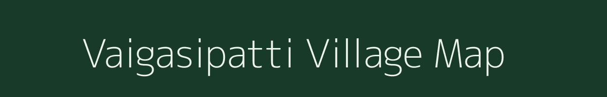 Vaigasipatti village map in Tamil Nadu