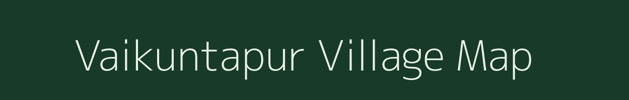 Vaikuntapur village map in Andhra Pradesh