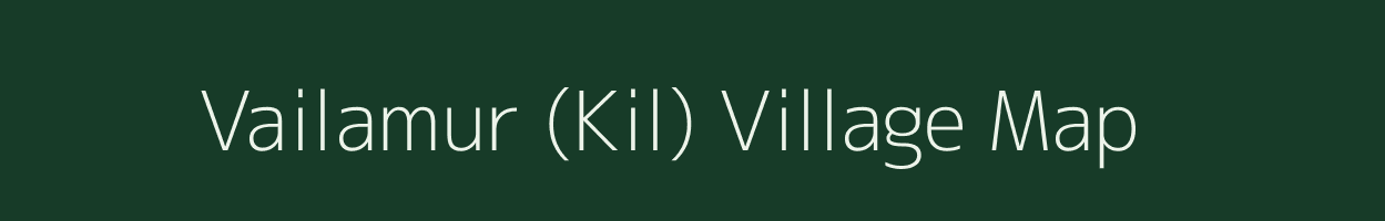 Vailamur (Kil) village map in Tamil Nadu