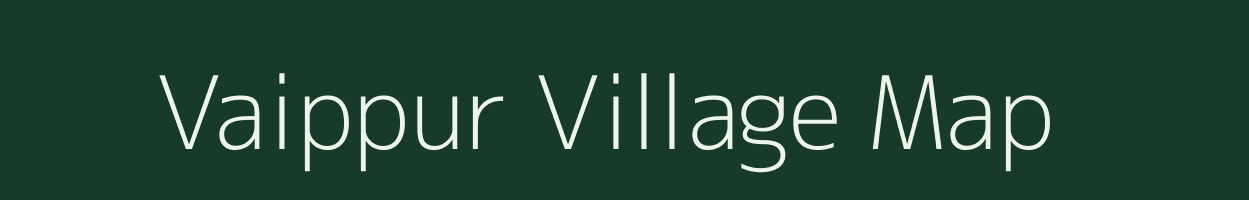 Vaippur village map in Tamil Nadu