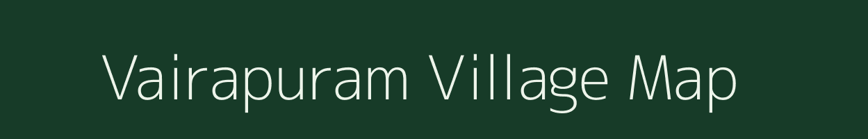 Vairapuram village map in Tamil Nadu