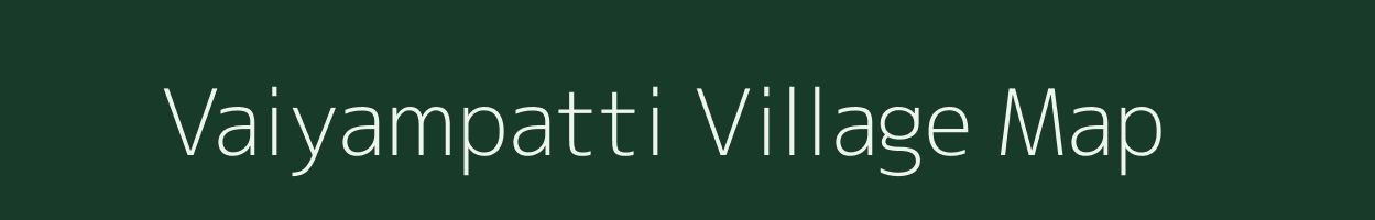 Vaiyampatti village map in Tamil Nadu