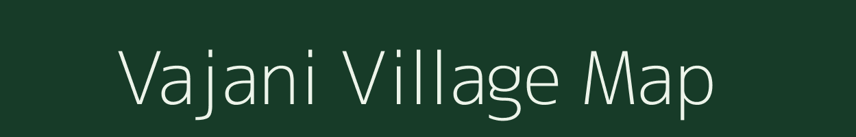 Vajani village map in Uttar Pradesh