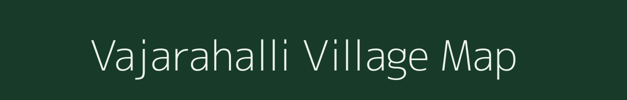 Vajarahalli village map in Karnataka