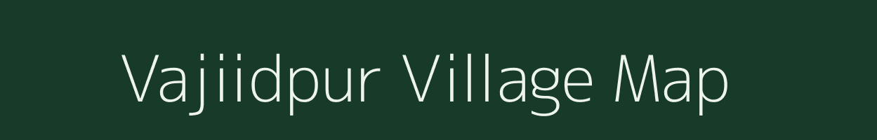 Vajiidpur village map in Uttar Pradesh