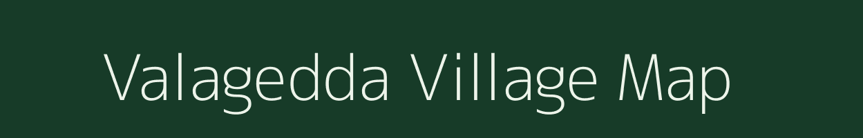 Valagedda village map in Andhra Pradesh