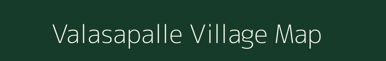 Valasapalle village map in Andhra Pradesh