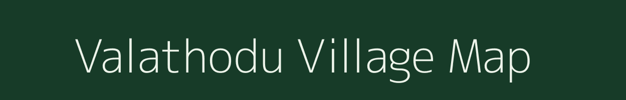 Valathodu village map in Tamil Nadu