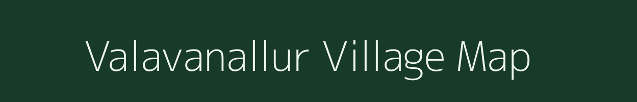 Valavanallur village map in Tamil Nadu