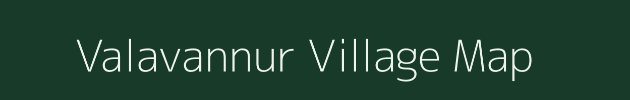 Valavannur village map in Kerala