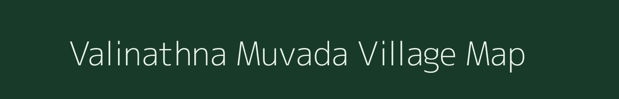 Valinathna Muvada village map in Gujarat