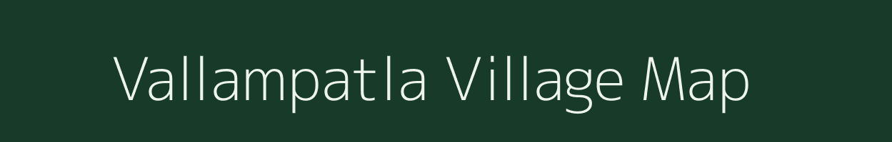 Vallampatla village map in Andhra Pradesh