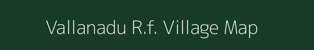 Vallanadu R.f. village map in Tamil Nadu