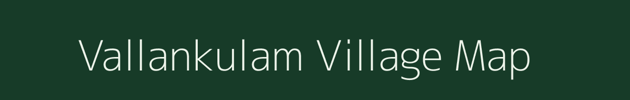 Vallankulam village map in Tamil Nadu