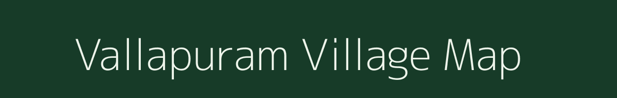 Vallapuram village map in Andhra Pradesh