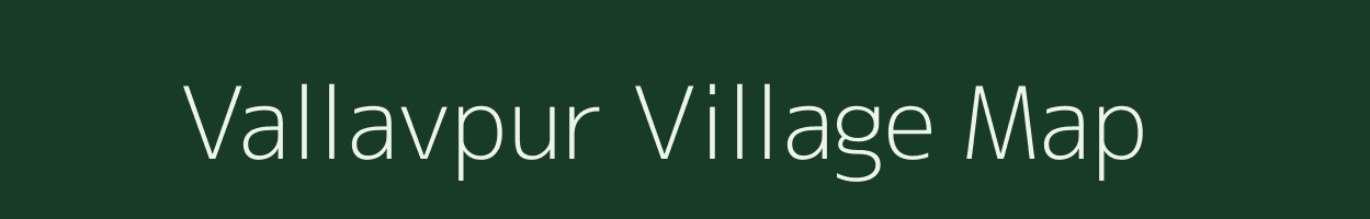 Vallavpur village map in Gujarat