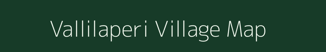 Vallilaperi village map in Tamil Nadu