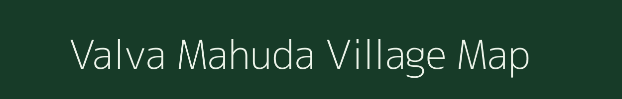 Valva Mahuda village map in Gujarat