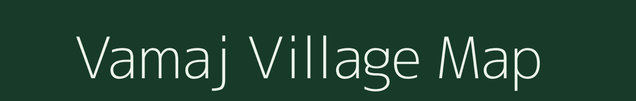 Vamaj village map in Gujarat