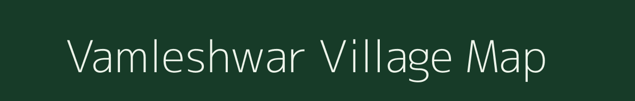 Vamleshwar village map in Gujarat