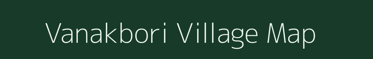 Vanakbori village map in Gujarat