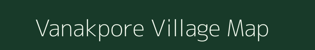 Vanakpore village map in Gujarat