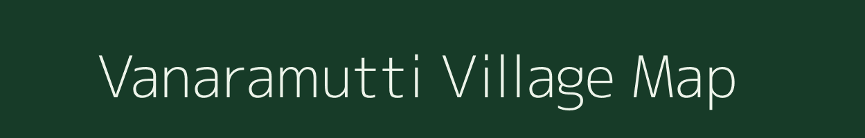 Vanaramutti village map in Tamil Nadu