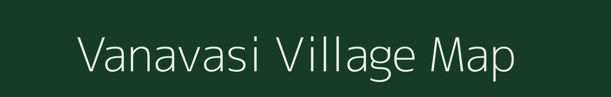 Vanavasi village map in Tamil Nadu