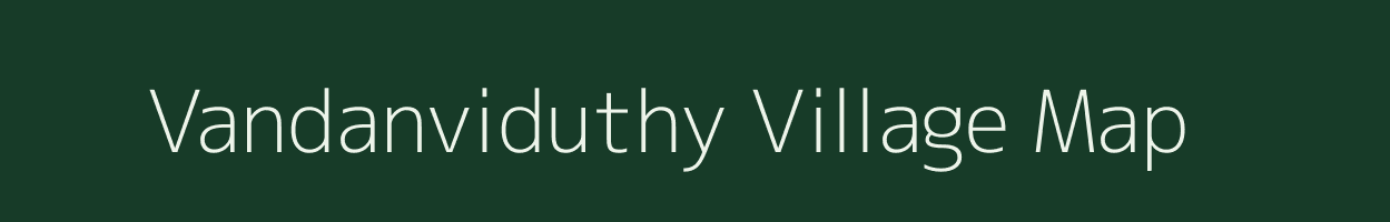 Vandanviduthy village map in Tamil Nadu