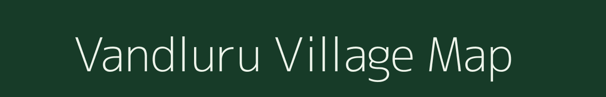 Vandluru village map in Andhra Pradesh