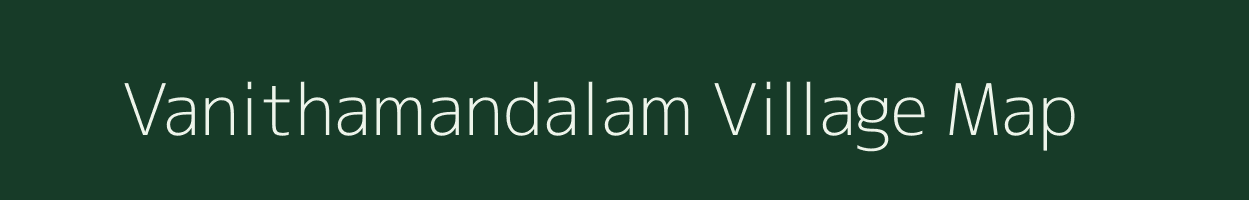 Vanithamandalam village map in Andhra Pradesh