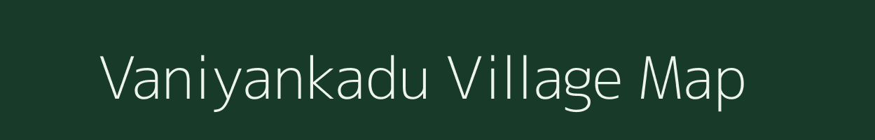 Vaniyankadu village map in Tamil Nadu