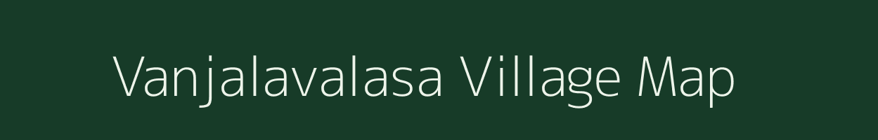 Vanjalavalasa village map in Andhra Pradesh