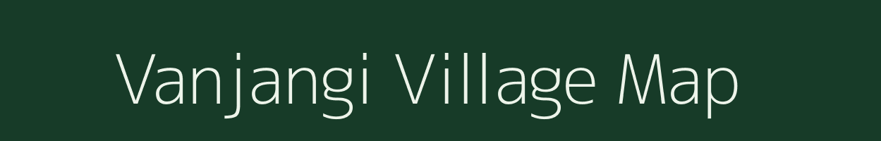 Vanjangi village map in Andhra Pradesh