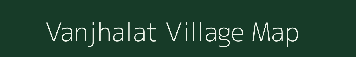 Vanjhalat village map in Gujarat