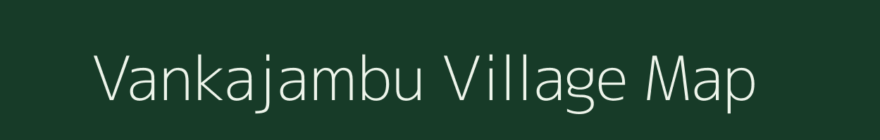 Vankajambu village map in Gujarat