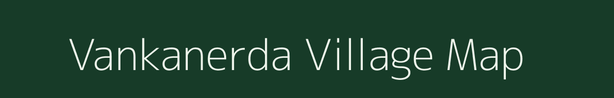 Vankanerda village map in Gujarat