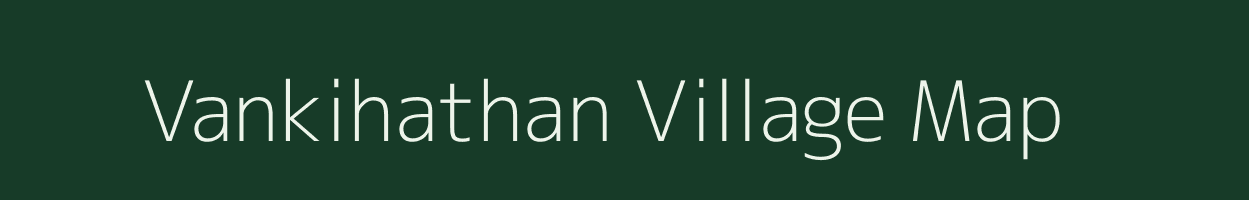 Vankihathan village map in Gujarat