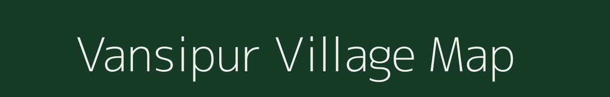 Vansipur village map in Uttar Pradesh