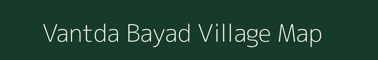 Vantda Bayad village map in Gujarat