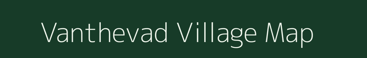 Vanthevad village map in Gujarat