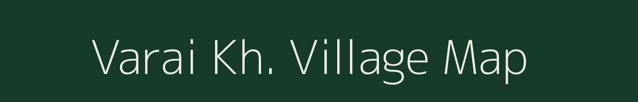 Varai Kh. village map in Maharashtra