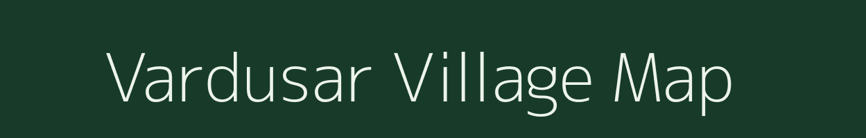 Vardusar village map in Gujarat