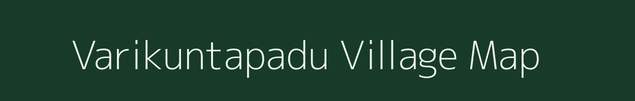 Varikuntapadu village map in Andhra Pradesh