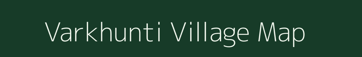 Varkhunti village map in Maharashtra