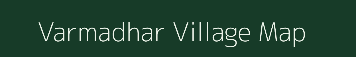 Varmadhar village map in Gujarat