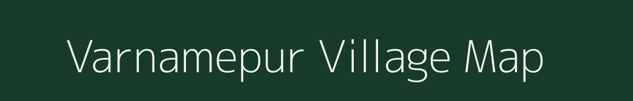 Varnamepur village map in Uttar Pradesh